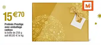 Pralinés prestige avec emballage cadeau