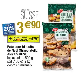 Migros Pâte pour biscuits de noël stracciatella ANNA'S BEST offre