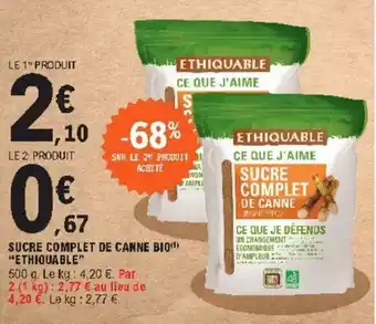 E.Leclerc Sucre complet de canne bio offre