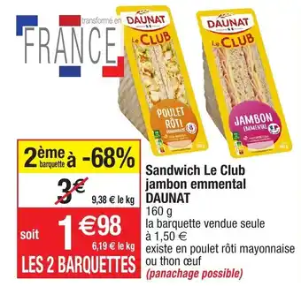 Migros Sandwich le club jambon emmental DAUNAT offre