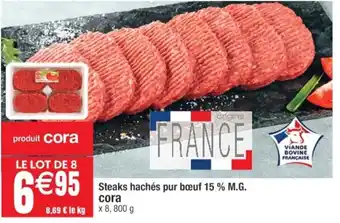 Cora x Carrefour Steaks hachés pur bœuf offre