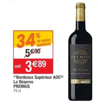 Cora x Carrefour Bordeaux Supérieur AOC La Réserve offre