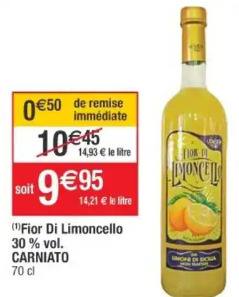 Cora x Carrefour Fior Di Limoncello 30% vol. offre