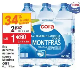 Cora Eau Minérale Naturelle Source Montfras offre