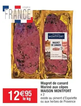 Cora x Carrefour Magret de Canard Mariné Aux Cèpes offre