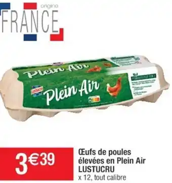 Cora x Carrefour Œufs de Poules élevées En Plein Air offre