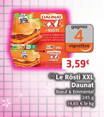 Colruyt Le Rösti XXL Daunat offre