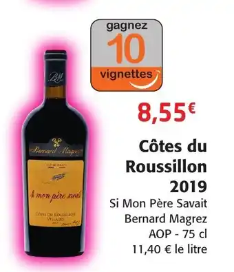 Colruyt Côtes du Roussillon 2019 offre