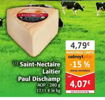 Colruyt Saint-Nectaire Laitier Paul Dischamp offre
