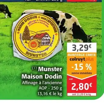 Colruyt Munster Maison Dodin offre
