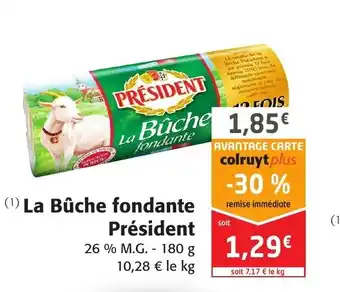 Colruyt La Buche Fondante Président offre