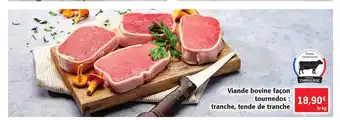 Colruyt Viande Bovine Facon Tournedos : Tranche, Tende De Tranche offre