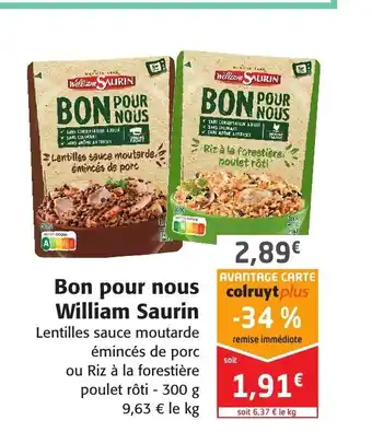 Colruyt Bon Pour Nous William Saurin offre