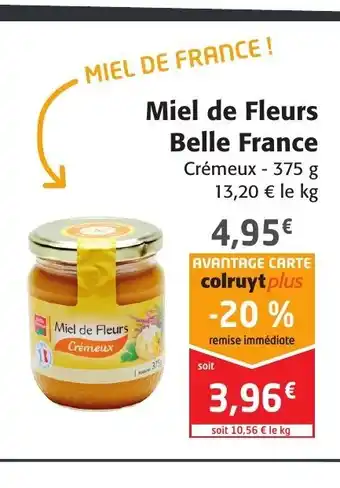 Colruyt Miel De Fleurs Belle France offre