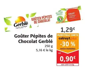 Colruyt Gouter Pépites De Chocolat Gerblé offre