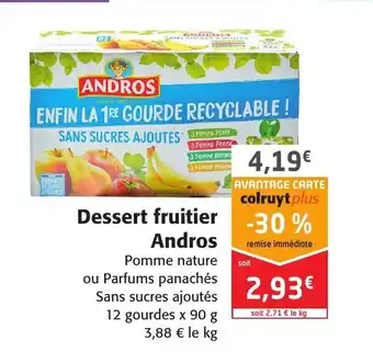 Dessert Fruitier Andros