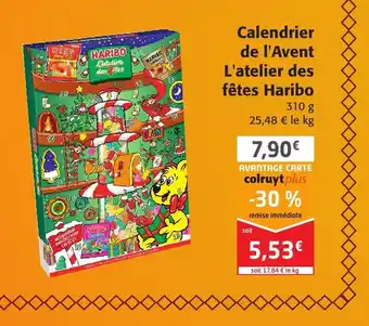 Colruyt Calendrier De L'Avent L'Atelier Des Fetes Haribo offre