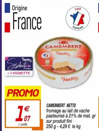 Netto Camembert Netto offre