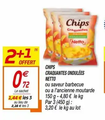 Netto Chips Craquantes Ondulées Netto offre