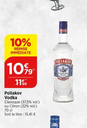 Maximarché Poliakov Vodka offre