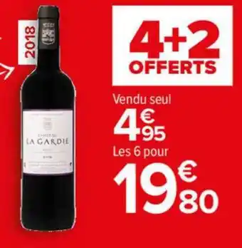 Carrefour Market Château La Gardie offre