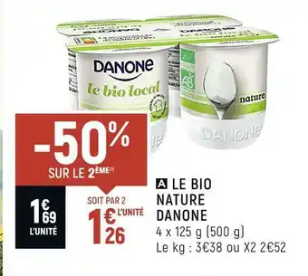 Petit Casino Danone le bio nature offre