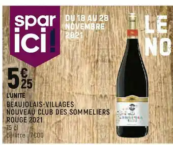 Spar Beaujolais-villages nouveau club des sommeliers rouge 2021 offre
