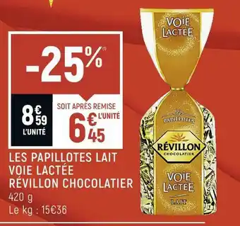 Petit Casino Révillon les papillotes lait voie lactée chocolatier offre