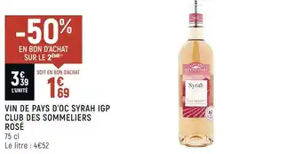 Petit Casino Club des sommeliers vin de pays d’oc syrah igp rosé offre