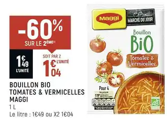 Spar Maggi bouillon bio tomates & vermicelles offre