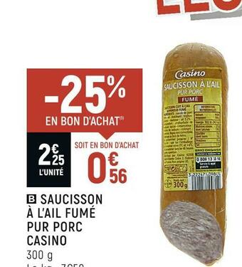 Spar Casino saucisson à l’ail fumé pur porc offre
