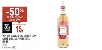 Spar Club des sommeliers vin de pays d’oc syrah igp rosé offre