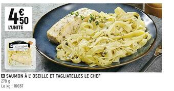 Spar Saumon à l’ oseille et tagliatelles le chef offre