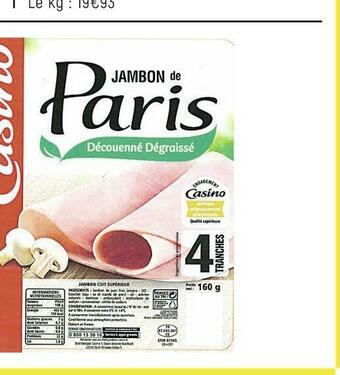 Spar Casino jambon de paris découenné dégraissé offre