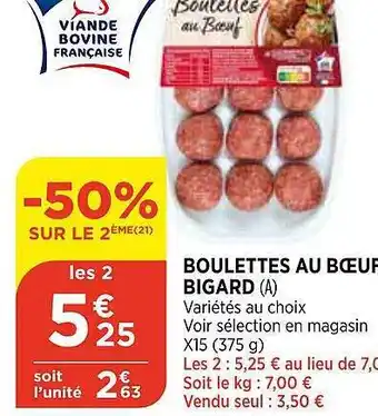 Bi1 Boulettes Au Bœuf Bigard offre