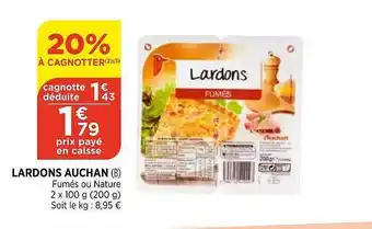 Bi1 Lardons Auchan offre