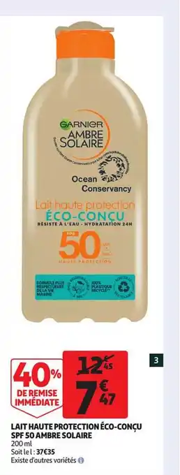 Auchan Lait Haute Protection éco-conçu Spf 50 Ambre Solaire offre