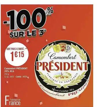 Casino Supermarchés Camembert Président 20% M.g. offre