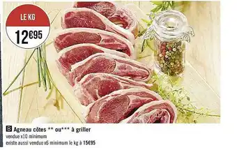 Casino Supermarchés Agneau Côtes Ou à Griller offre