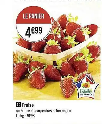 Casino Supermarchés Fraise offre