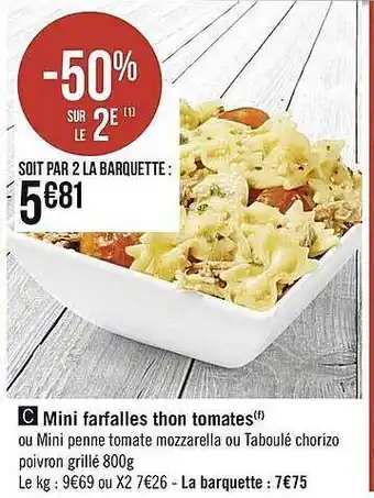 Casino Supermarchés Mini Farfalles Thon Tomates offre