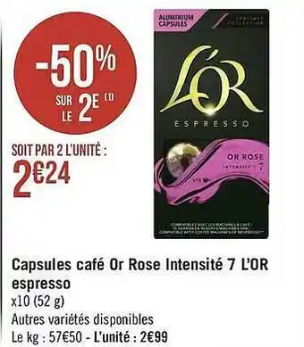 Géant Casino Capsules Café Or Rose Intensité 7 L'or Espresso offre