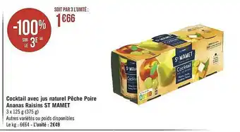 Géant Casino Cocktail Avec Jus Naturel Pêche Poire Ananas Raisins St Mamet offre