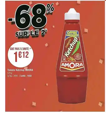 Géant Casino Tomato Ketchup Amora offre