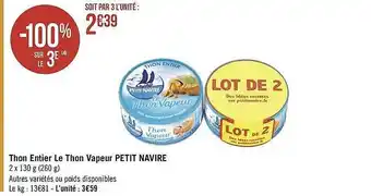 Géant Casino Thon Entier Le Thon Vapeur Petit Navire offre