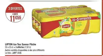Géant Casino Lipton Ice Tea Saveur Pêche offre