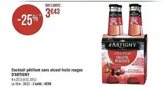Géant Casino Cocktail Pétillant Sans Alcool Fruits Rouges D'artigny offre