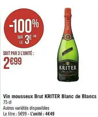 Géant Casino Vin Mousseux Brut Kriter Blanc De Blancs offre