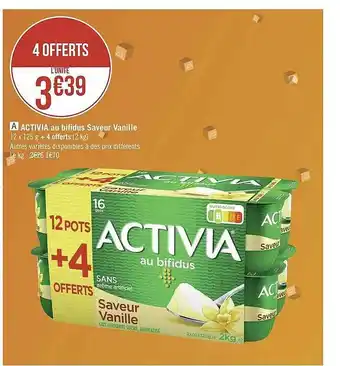 Géant Casino Activia Au Bifidus Saveur Vanille offre
