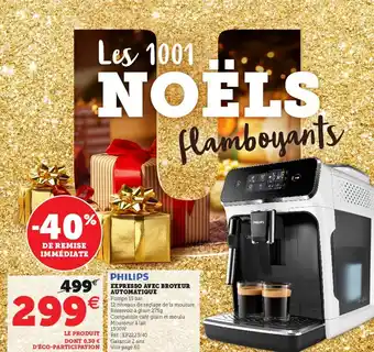 Hyper U Expresso avec broyeur automatique offre